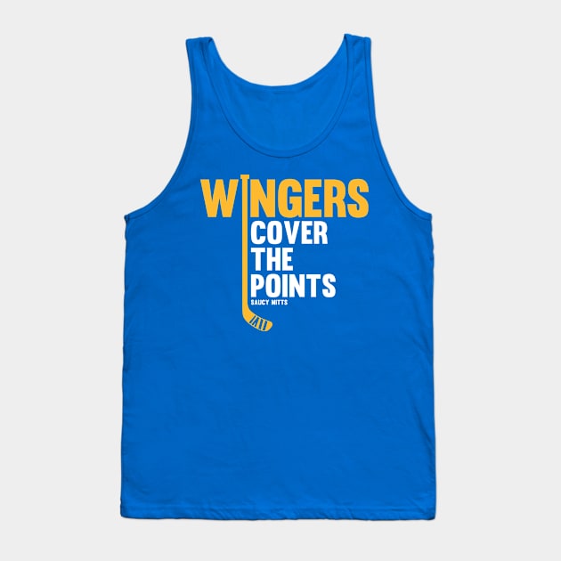 Wingers Cover The Points Hockey Tank Top by SaucyMittsHockey